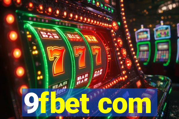 9fbet com
